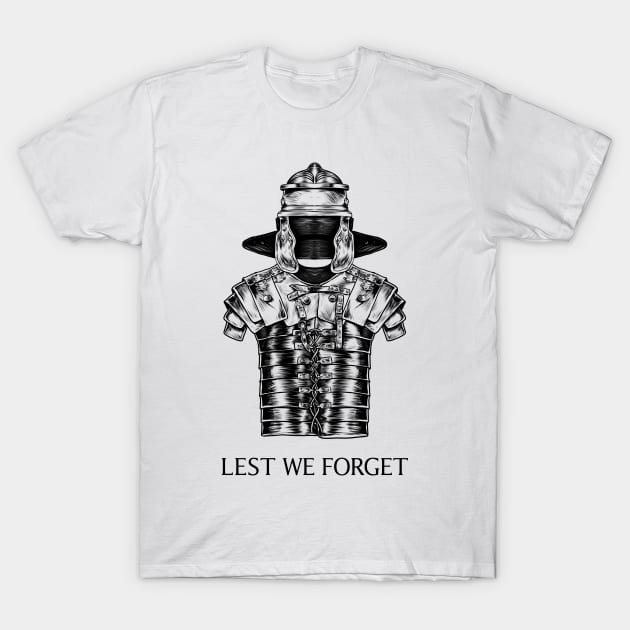 Eternal Remembrance: Lest We Forget the Roman Empire T-Shirt by Holymayo Tee